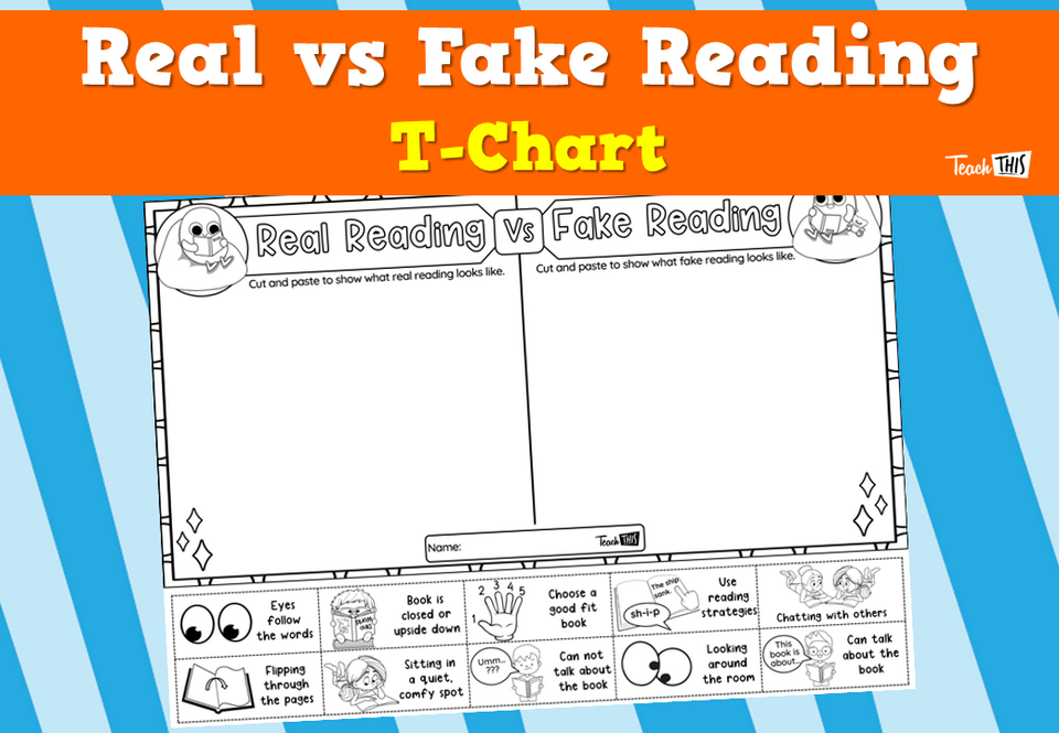 Real vs Fake Reading T-Chart