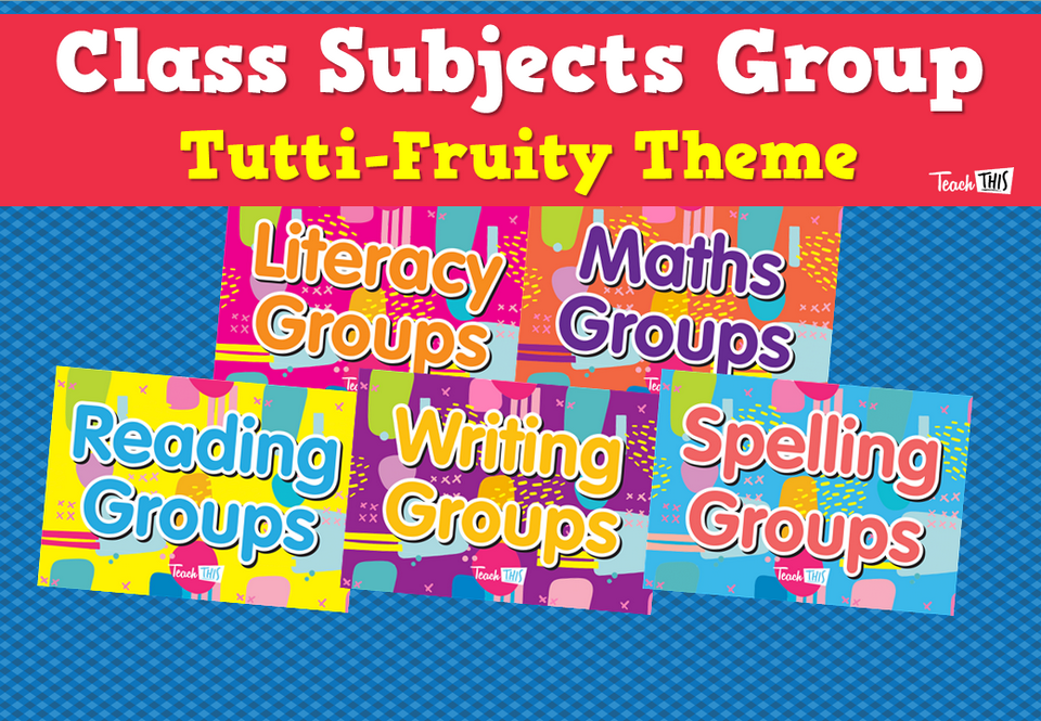 Class Subjects Group - Tutti-Fruity Theme