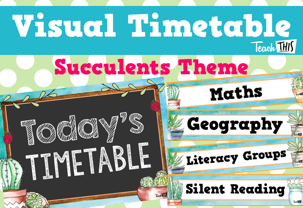 Visual Timetable - Succulents Theme