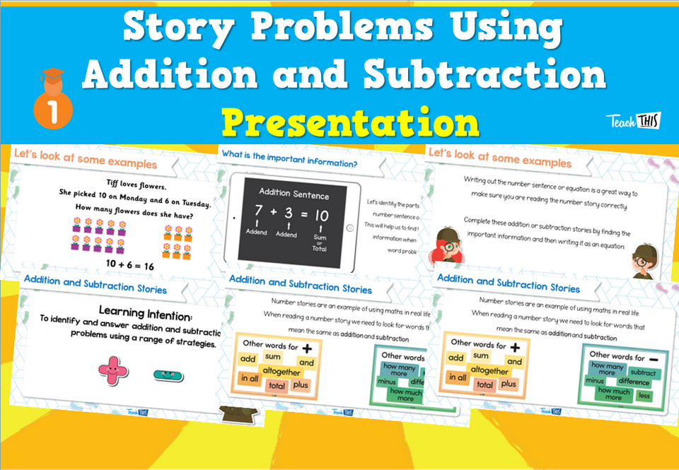 Story Problems Using Addition and Subtraction - Presentation