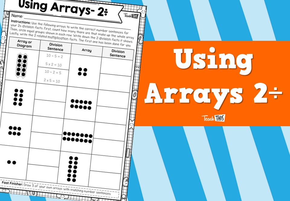 Using Arrays- 2÷