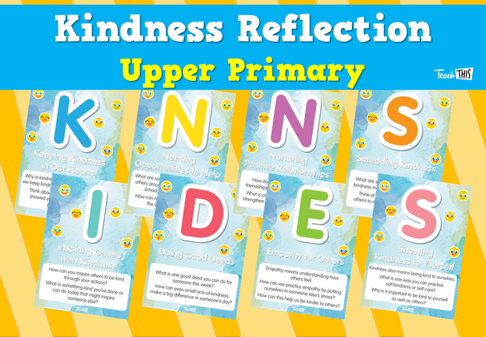 Kindness Reflection - Upper Primary