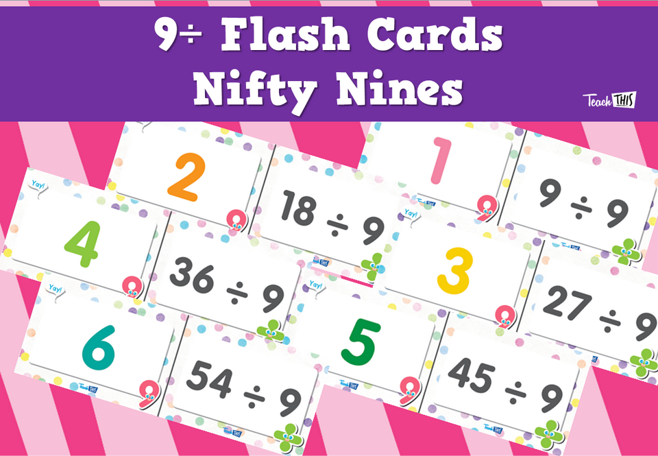 9÷ Flash Cards- Nifty Nines