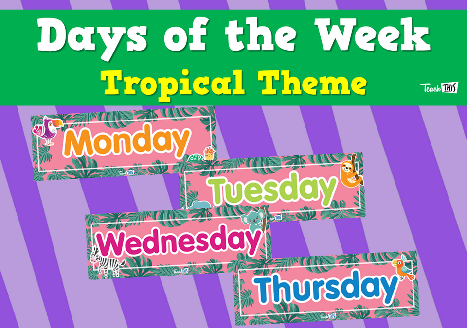 Days of the Week - Tropical Theme