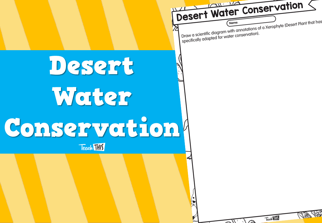 Desert Water Conservation