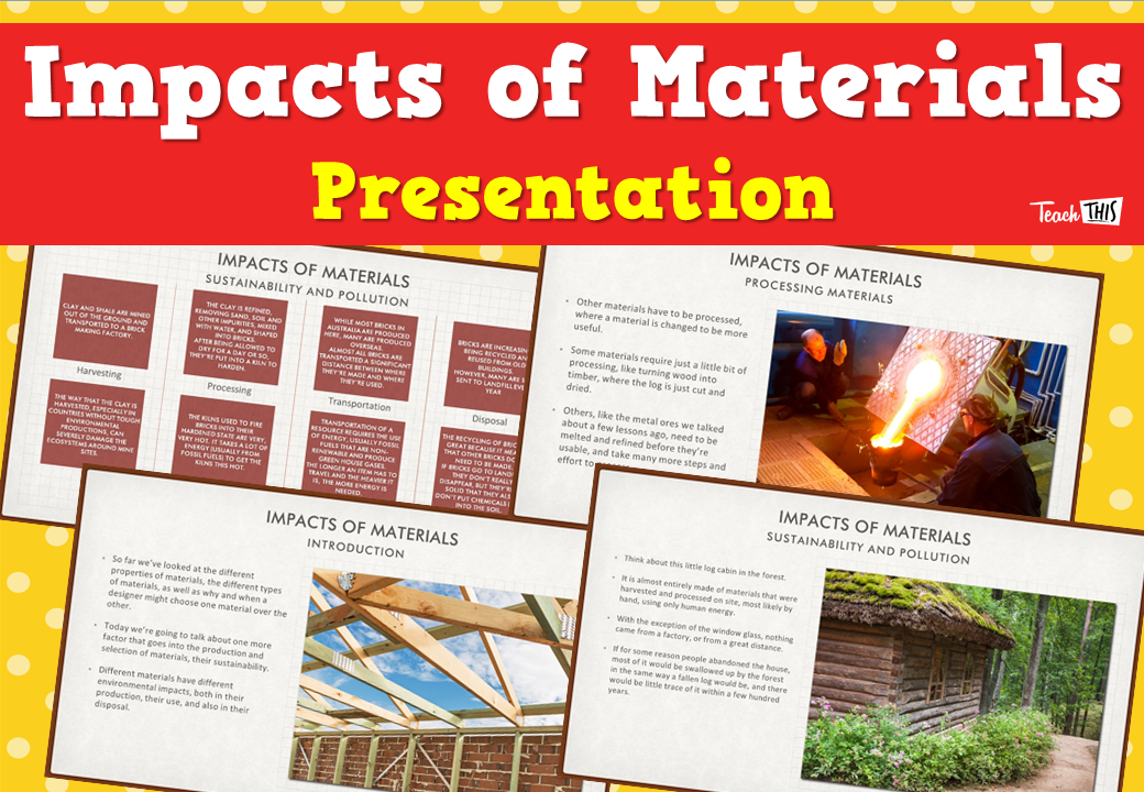Impacts of Materials - Presentation