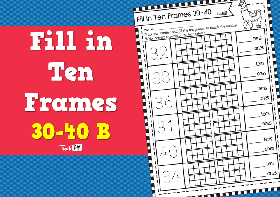 Ten Frames 30-40 B