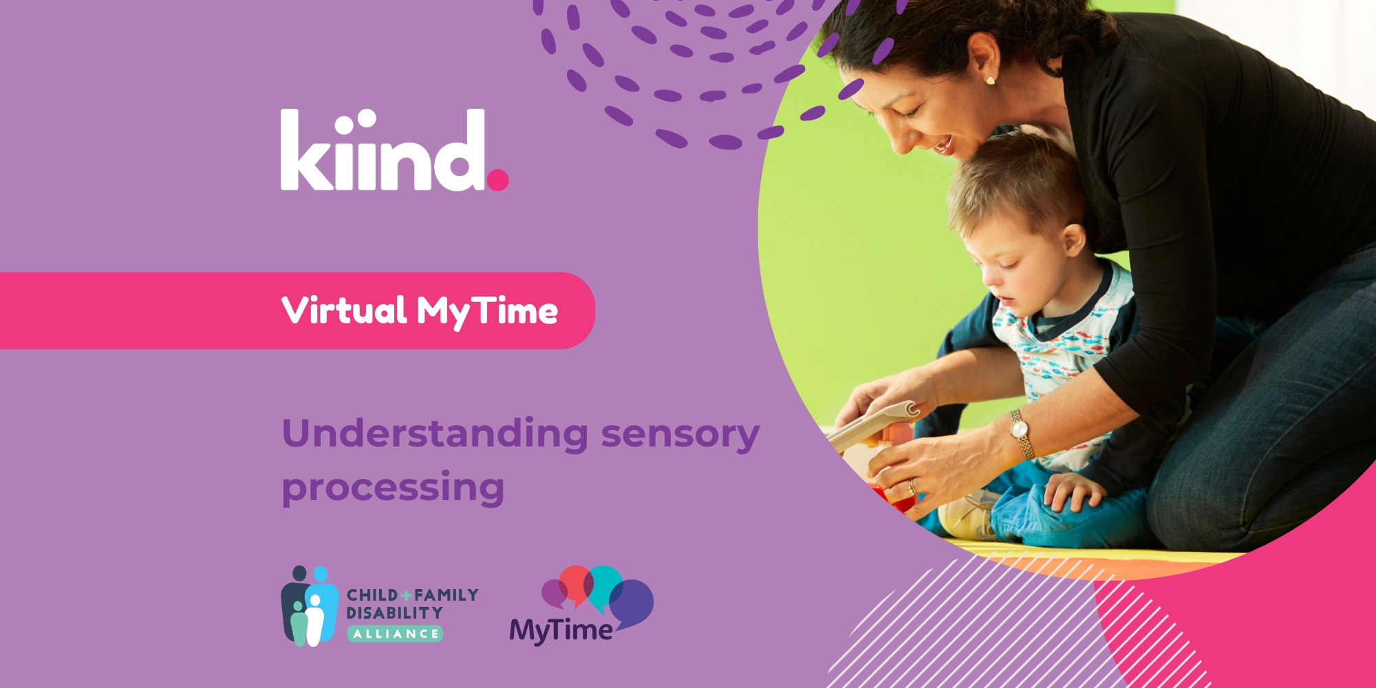 Virtual MyTime on Understanding sensory processing banner.