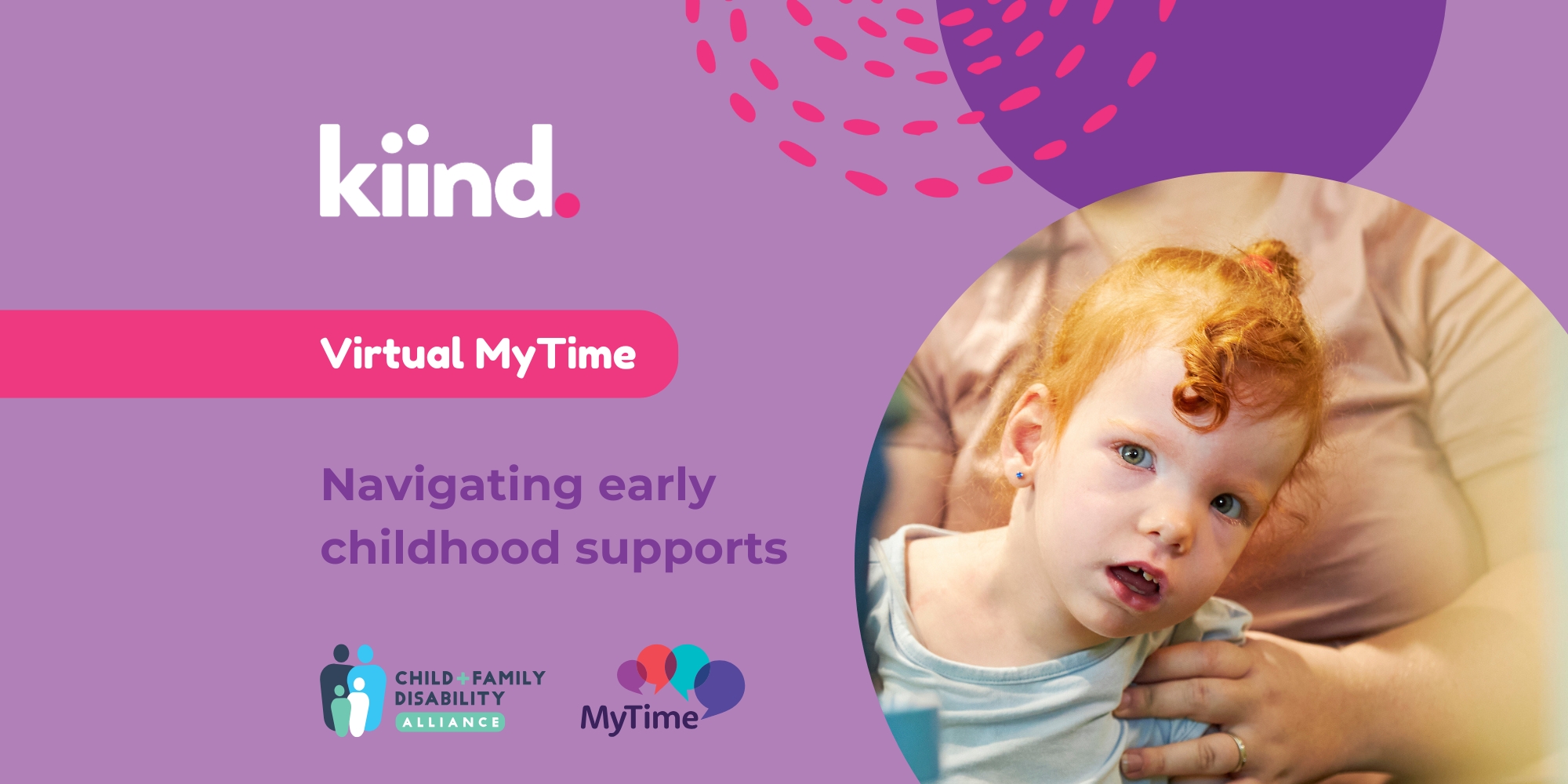 Virtual MyTime on Navigating early childhood supports banner