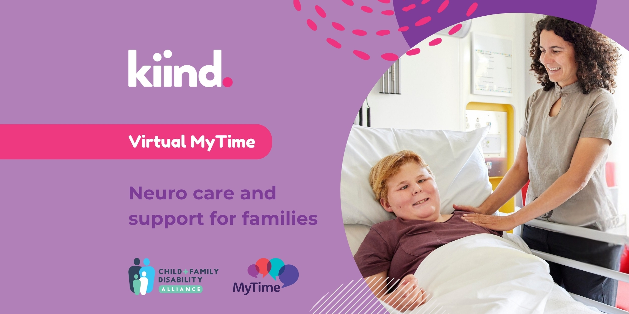 Kiind's Virtual MyTime on Neuro care and support for families banner