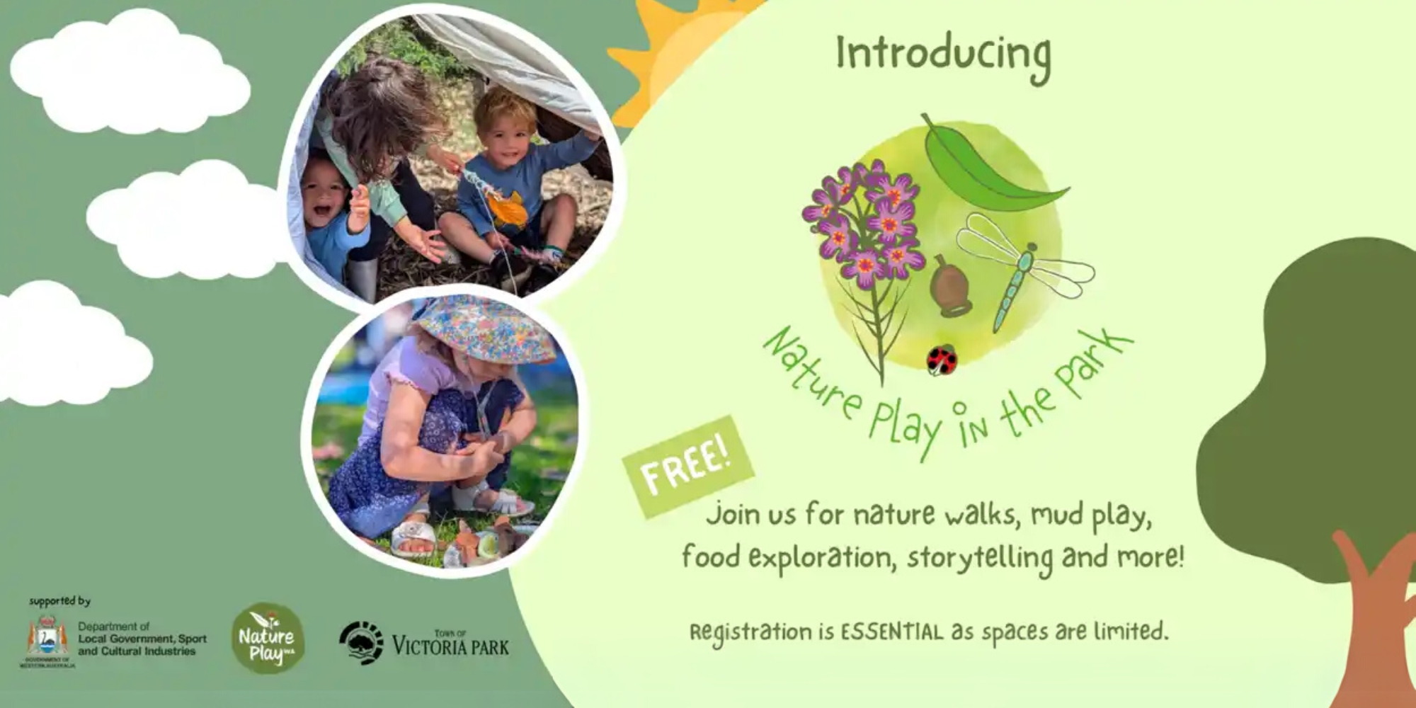 Nature Play in the Park with the Town of Victoria Park and Nature Play WA banner. The banner consist of a green background with images of children playing in the outdoors in two circle frames and graphic images of clouds and tree on the edge of the banner