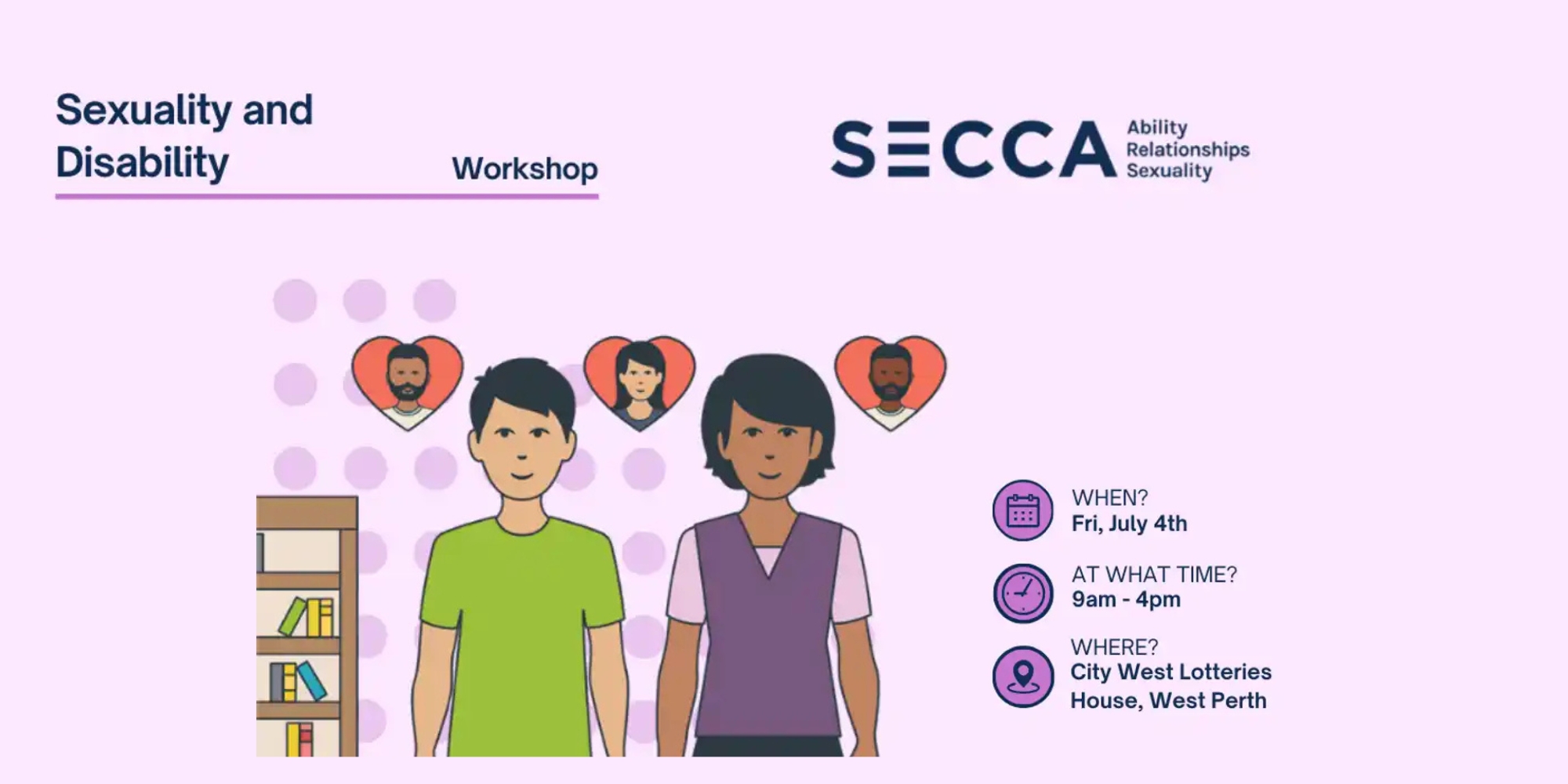 Sexuality and Disability workshop with SECCA banner. The banner consists of a light purple background with graphic images of two people standing side by side with heart graphics inbetween them