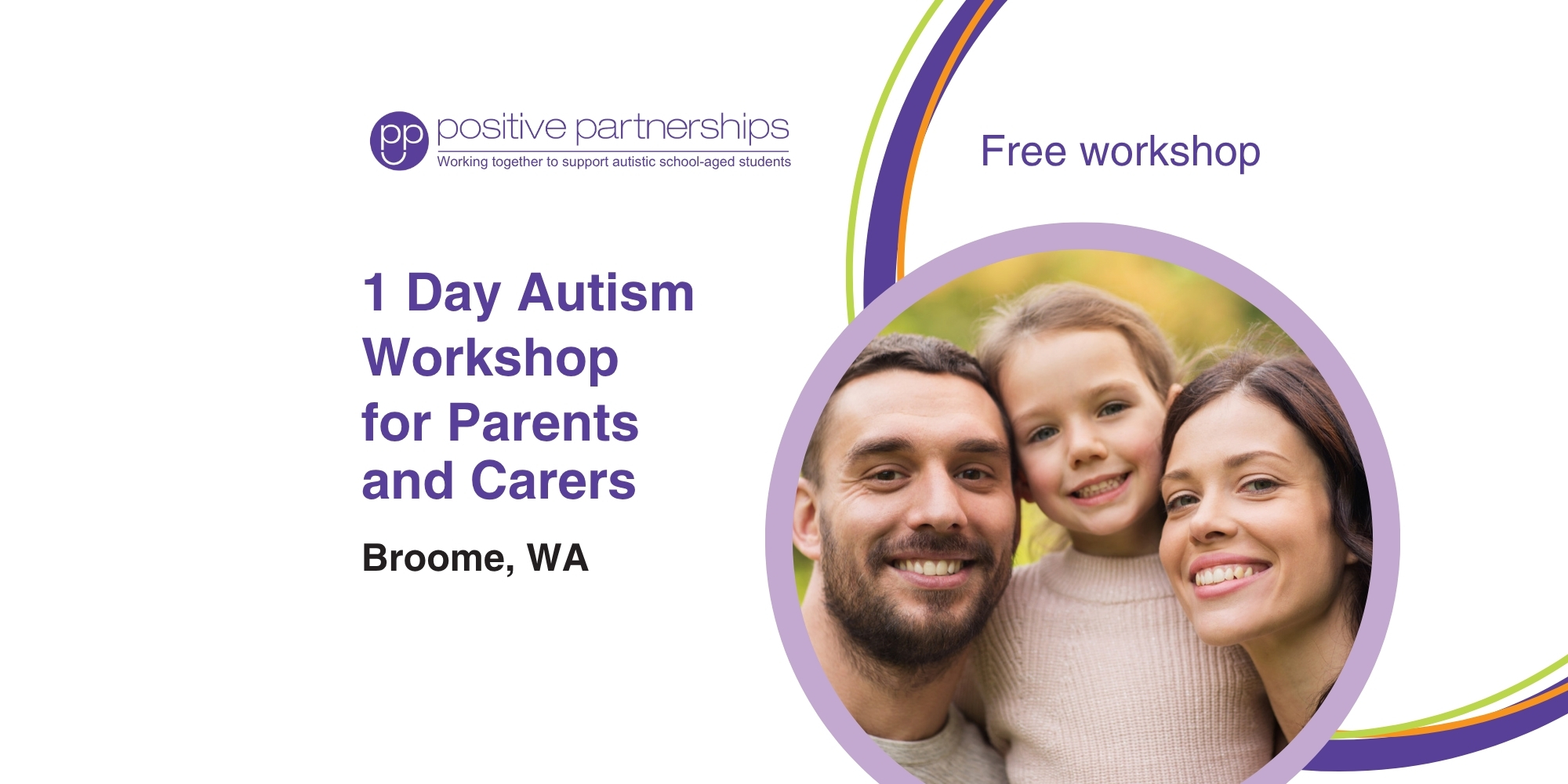Autism workshop in Broome with Positive Partnership banner.