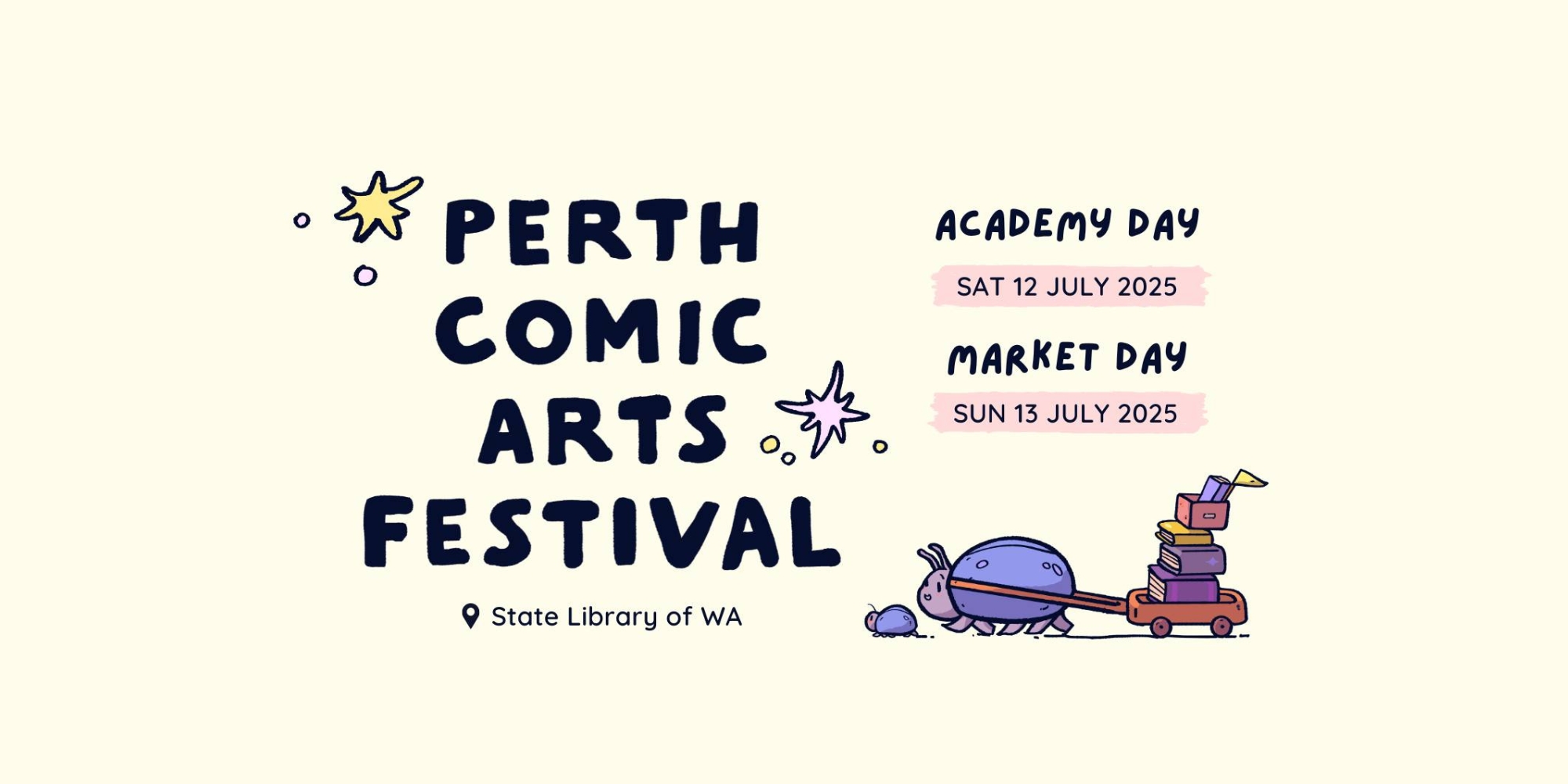 Perth Comic Arts Festival banner. The banner consists of a light yellow background with cartoon graphic images of people and colours