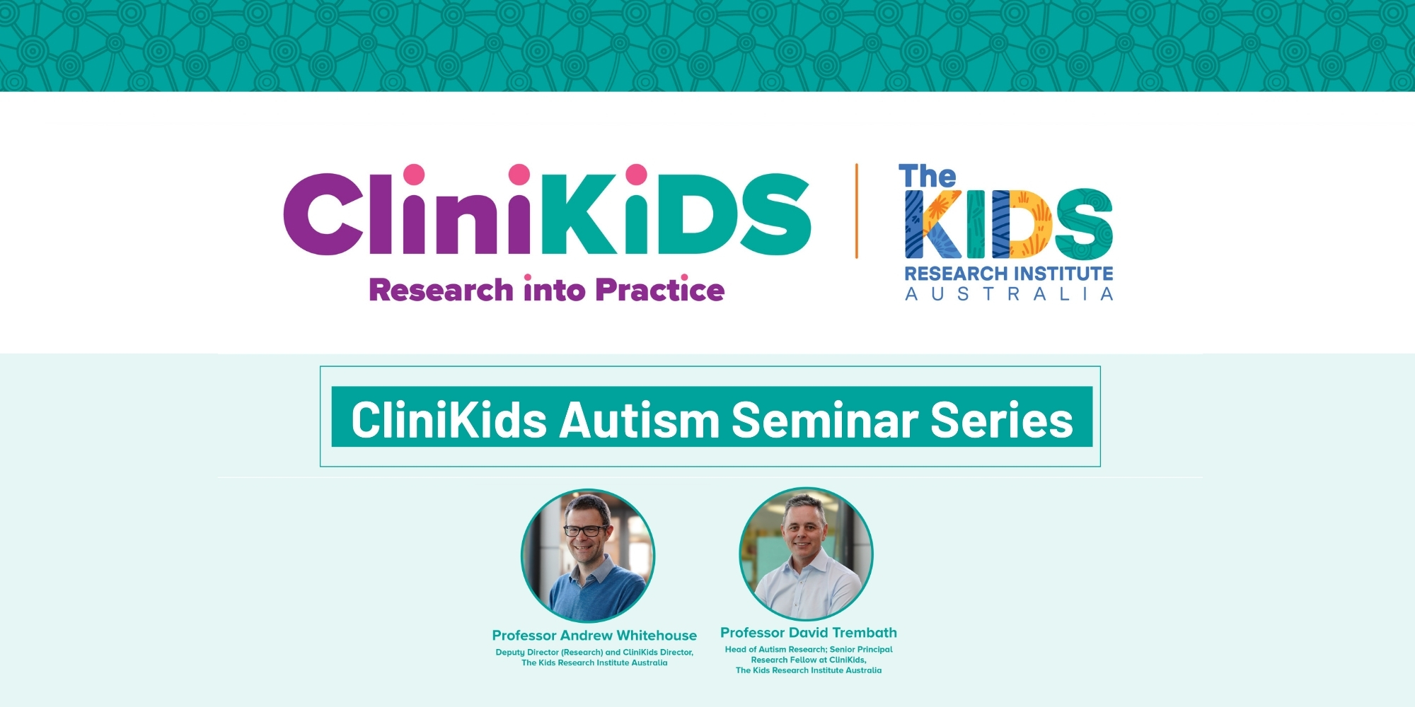Advances in Autism: Your Questions Answered with CliniKids banner. The banner consists of a light blue and white background with the text 
