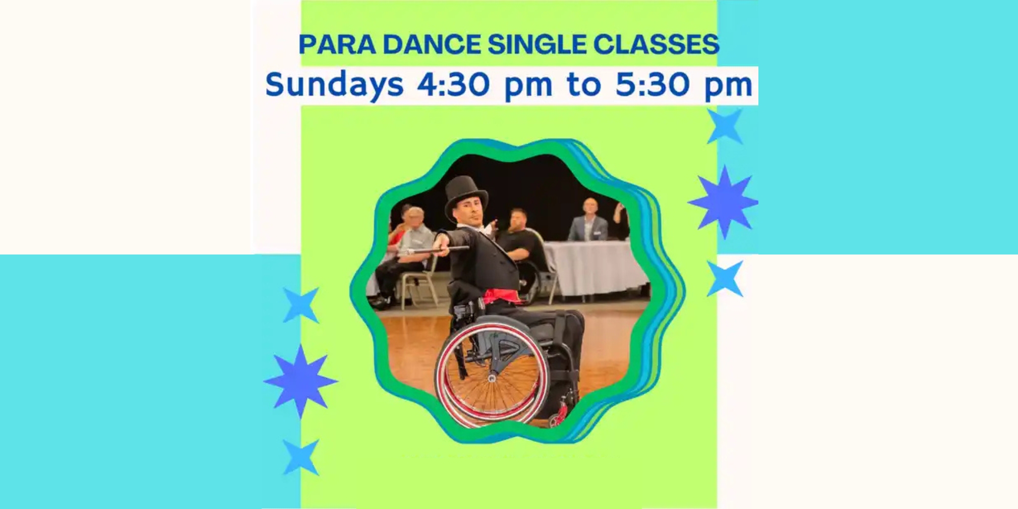 Weekly Para Dance Classes with Ballroom Fit banner. The banner consists of an image of a man in a wheelchair dancing. The banner background colours are green, gray and blue.