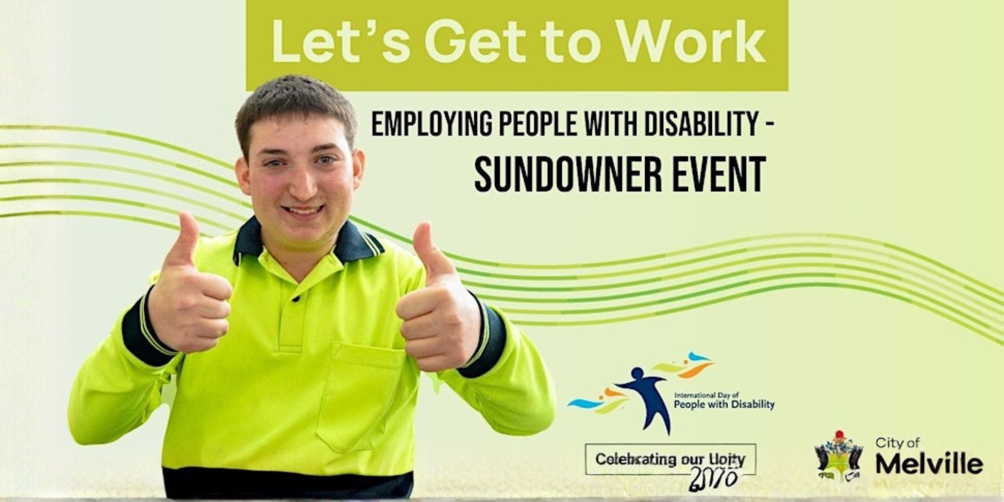 Let's Get to Work event with the City of Melville banner. The banner consists of a green background with a swirl in the centre. There is an image of a young person with his thumbs up wearing a hi-vis long sleeve shirt.
