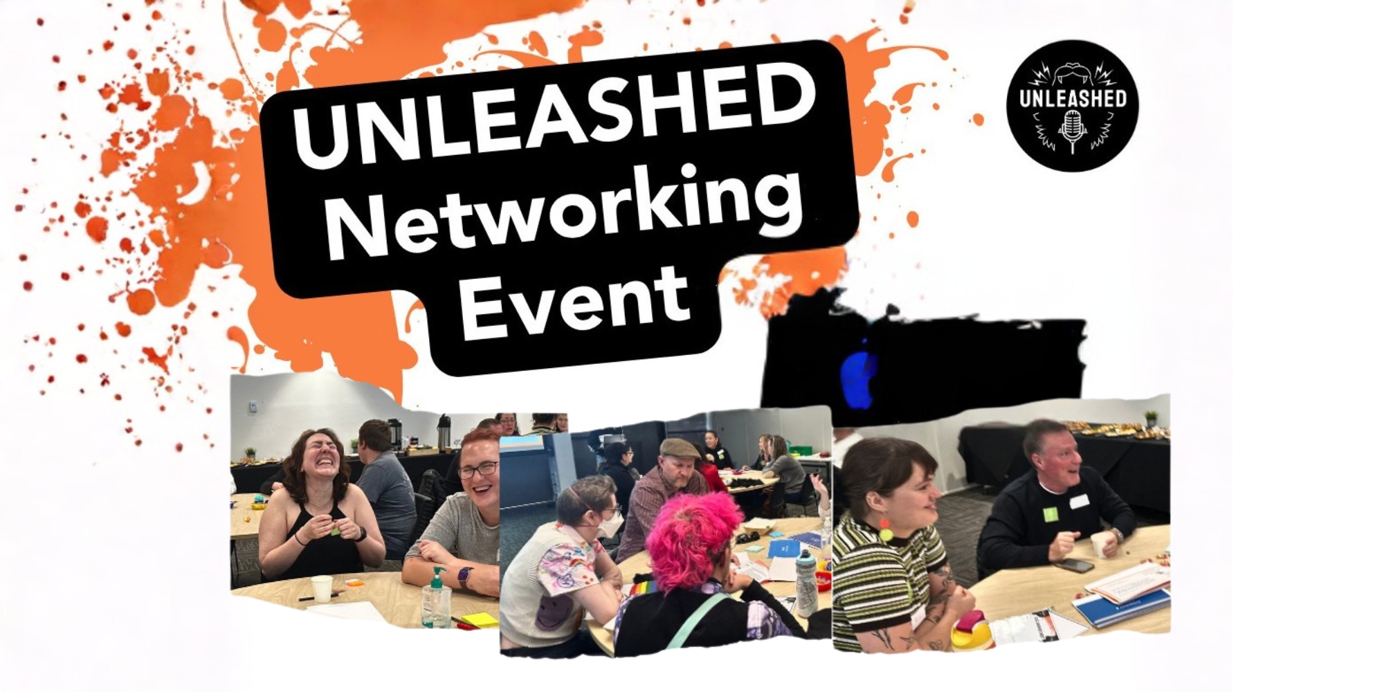 Unleashed Networking event with the Youth Disability Advocacy Network (YDAN) banner. The banner consists of a white background with images of people interacting with one another. There is text that reads 