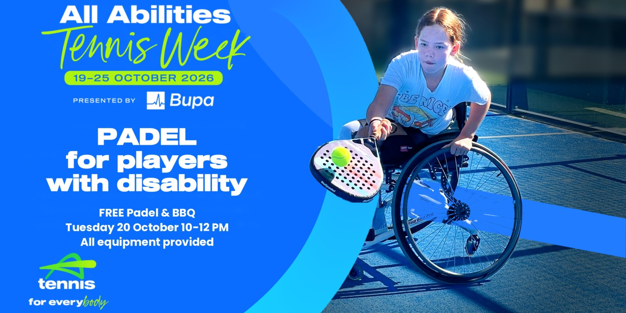 All Abilities Tennis Week event Padel for Players with Disability. Includes an image of a girl in a wheelchair playing Padel