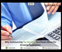 Why Outsourcing Tax Services Is a Smart Move for Growing Businesses