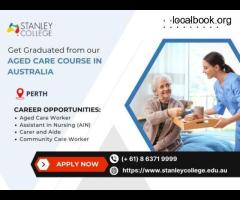 Build Your Future with an Aged Care Course Perth