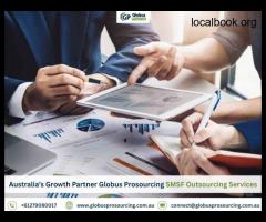 Globus Prosourcing SMSF Outsourcing Services in Australia