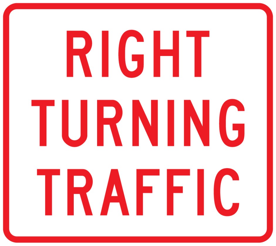 Priority Give Way `Right Turning Traffic` supplementary