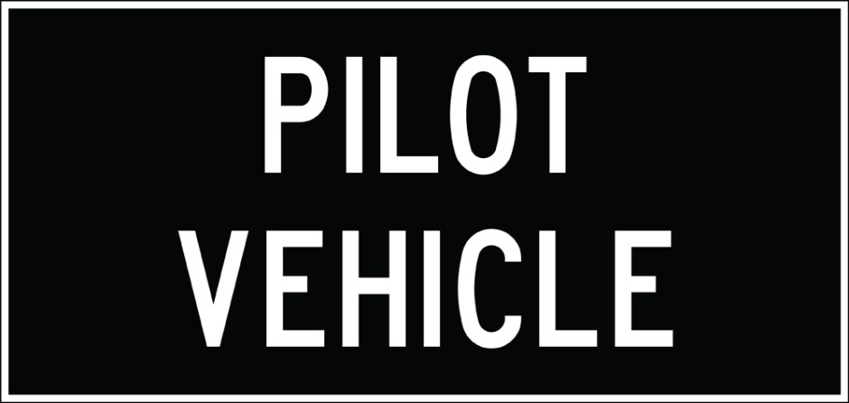 Pilot Vehicle Signs