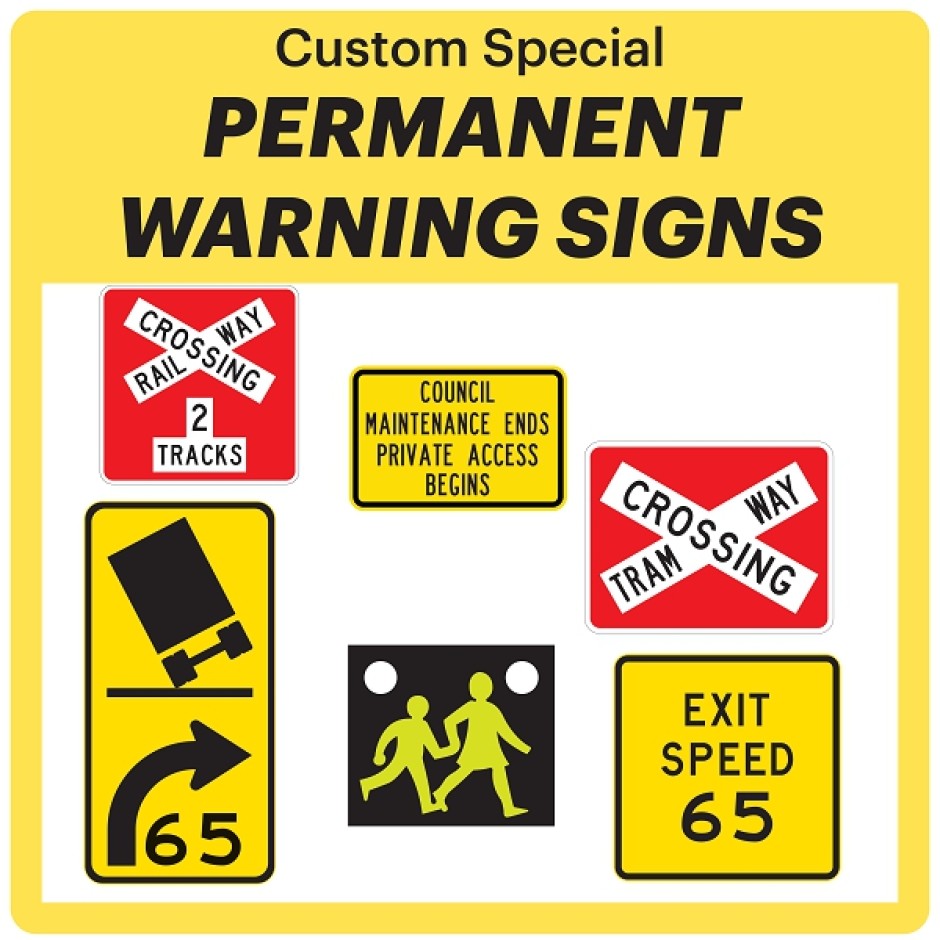 Permanent Warning (PW) Sign - Special