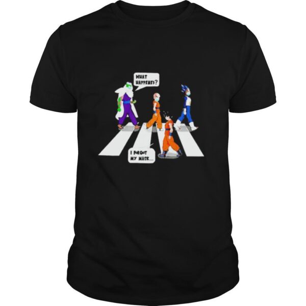 TshirtStation Son Goku Vegeta Krillin Piccolo I Forgot My Mask What Happened Road Shirt