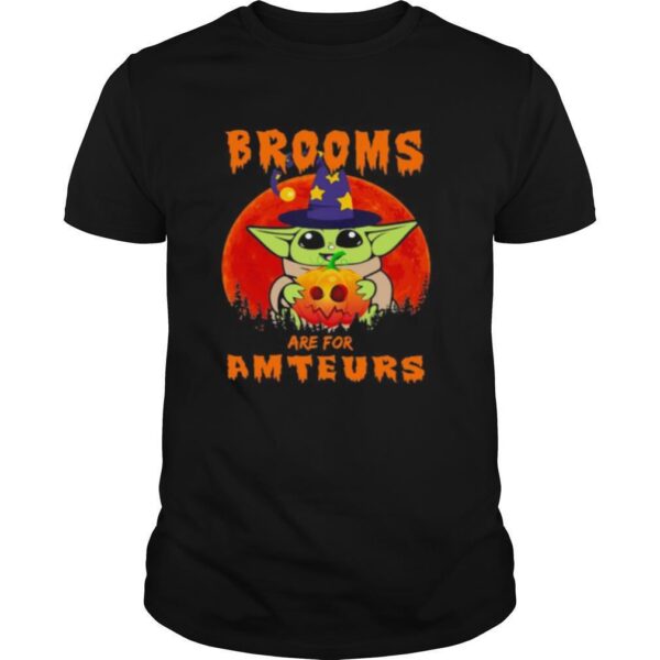 TshirtStation Halloween Witch Brooms Are For Amateurs Sunset Shirt