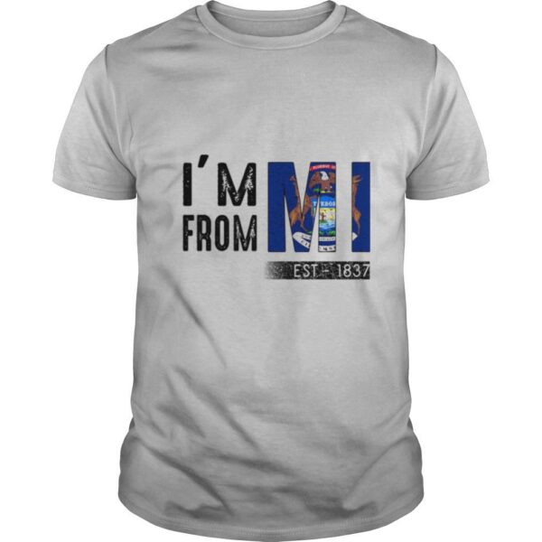 TshirtStation Ie M From Michigan Est Shirt