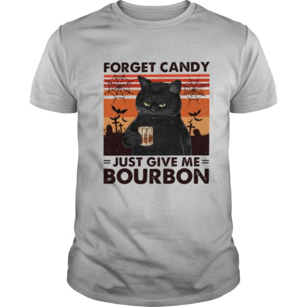 TshirtStation Cat Forget Candy Just Give Me Bourbon Shirt
