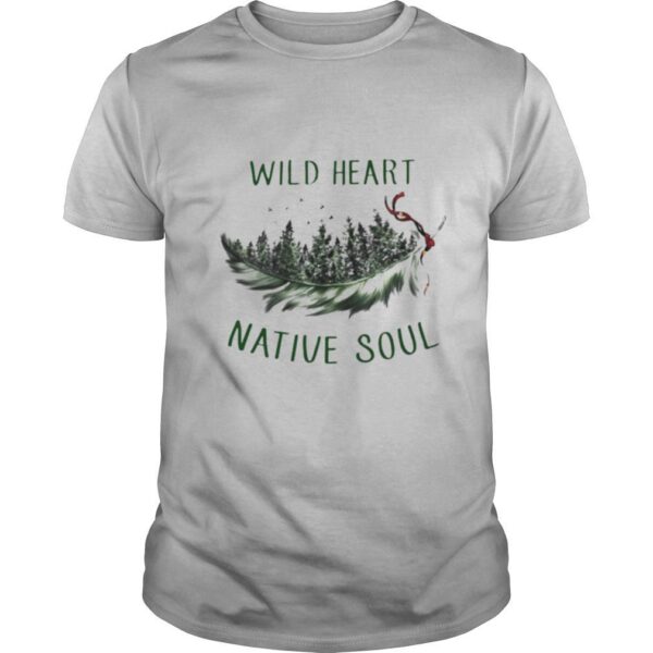 TshirtStation Perfect Wild Heart Native Soul Shirt