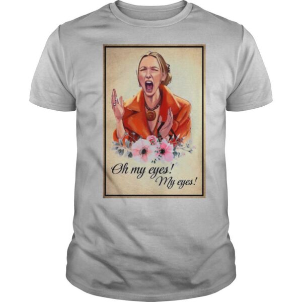 TshirtStation Phoebe Buffay Oh My Eyes My Eyes Shirt