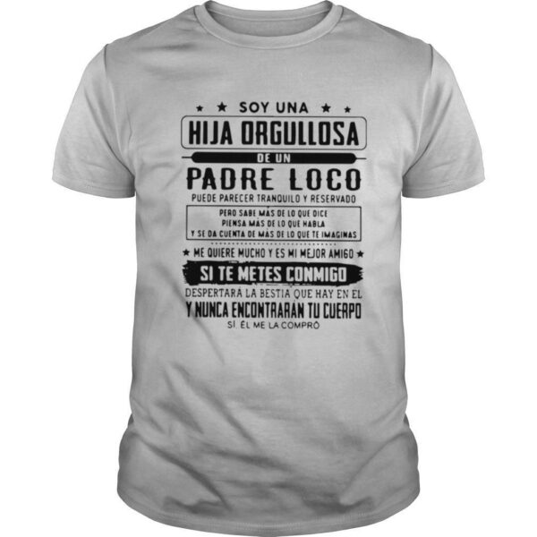 TshirtStation Soy Una Hija Orgullosa De Un Padre Loco Shirt