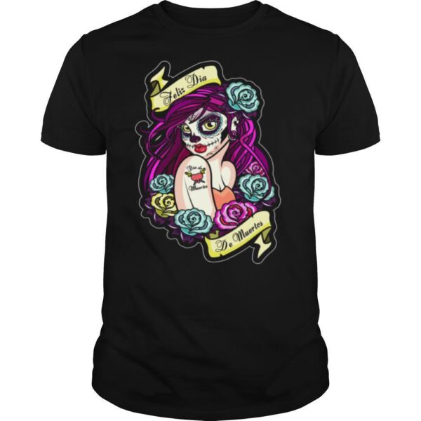 TshirtStation Feliz Dia De Muertos Pin Up Girl Shirt