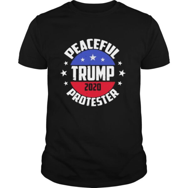 TshirtStation Peaceful Protester Republican Donald Trump Shirt