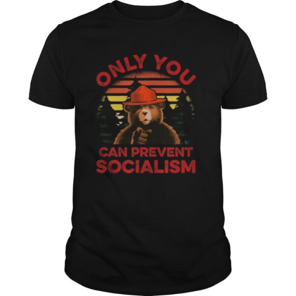 TshirtStation Only You Can Prevent Socialism Bear Shirt