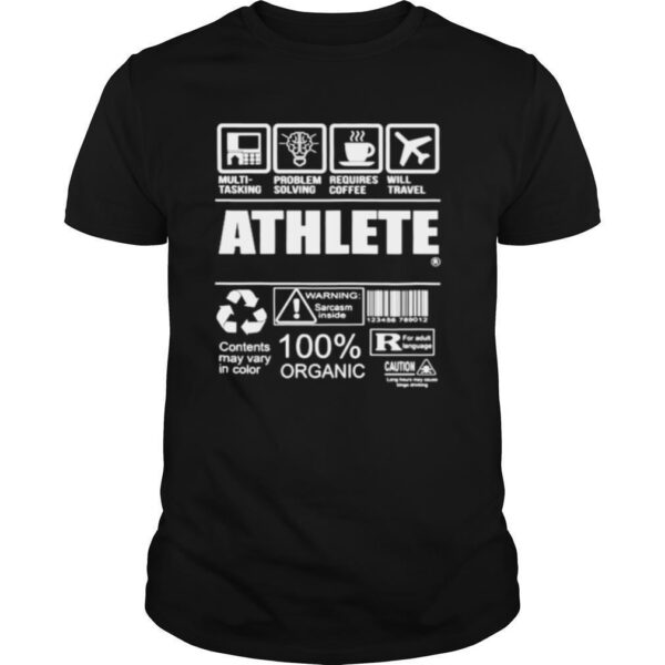 TshirtStation Athlete Multi Tasking Problem Solving Requires Coffee Will Travel Warning Sarcasm Inside Organic Shirt