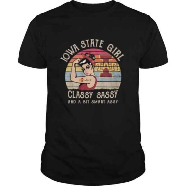 TshirtStation Iowa State Girl Classy Sassy And A Bit Smart Assy Vintage Shirt