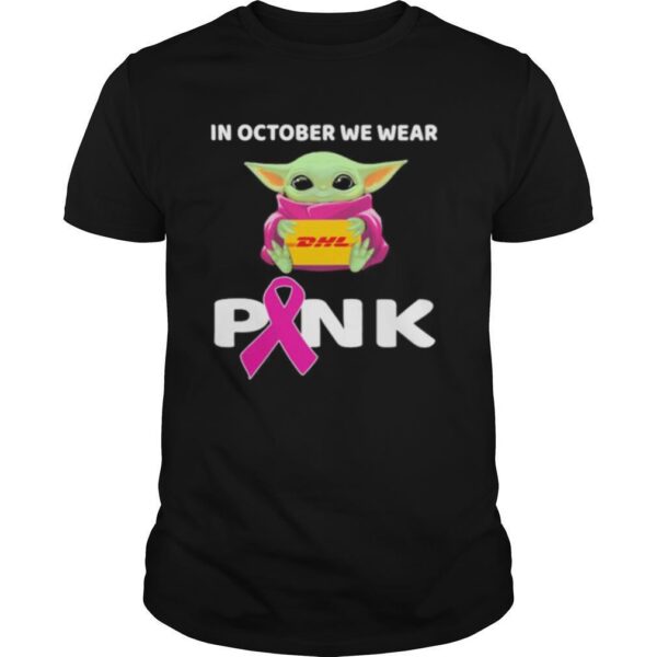 TshirtStation Baby Hug Dhl In October We Wear Pink Cancer Awareness Shirt