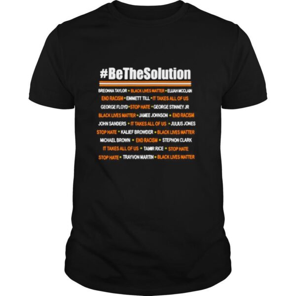 TshirtStation Be The Solution Shirt