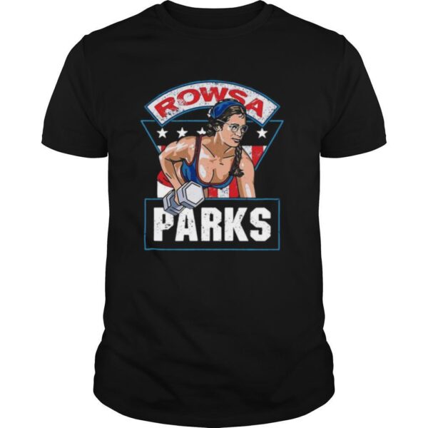 TshirtStation Rowsa Parks Gym Shirt