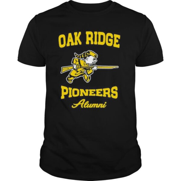 TshirtStation Oak Ridge Pioneers Alumni Shirt