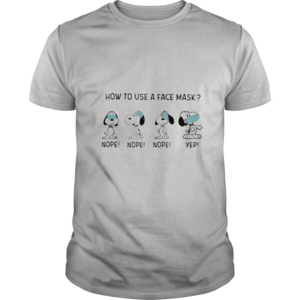 TshirtStation Snoopy How To Use A Face Mask Shirt