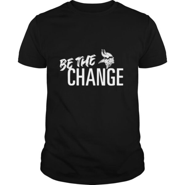 TshirtStation Minnesota Vikings Be The Change Shirt