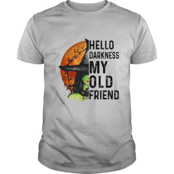 TshirtStation Hello Darkness My Old Friend Witch Halloween Shirt