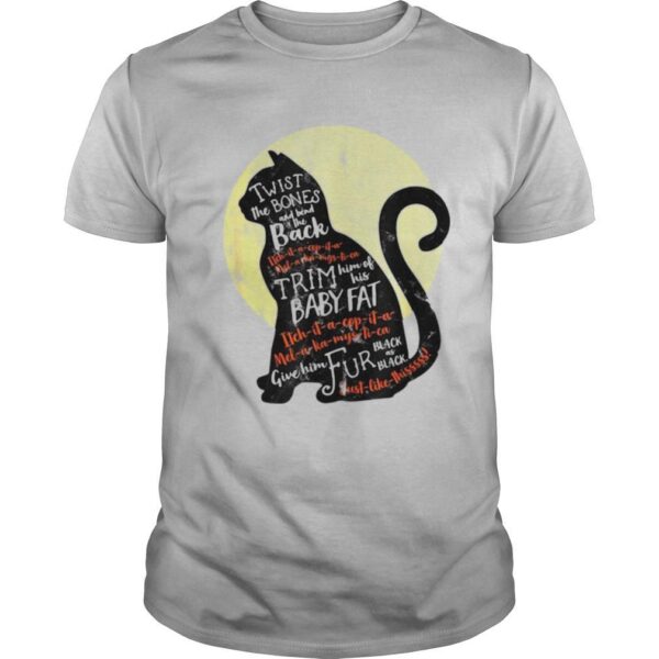 TshirtStation Black Cat Twist The Bones And Bend The Back Trim Him Of His Baby Fat Shirt