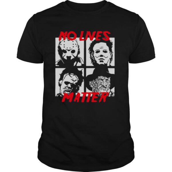 TshirtStation Horror Characters No Lives Matter Halloween Shirt